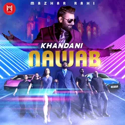 Khandani Nawab - Single