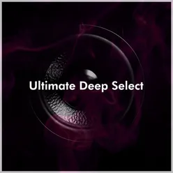 Ultimate Deep Select