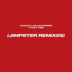 It's My Time-Jimpster Remix Instrumental