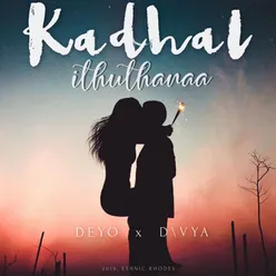 Kadhal Ithuthanaa - Single