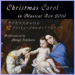 Shinji Ishihara: Christmas Carol in Musical Box 2019 (Musicalbox)