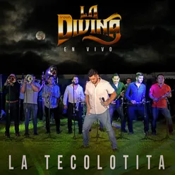 La Tecolotita-En Vivo