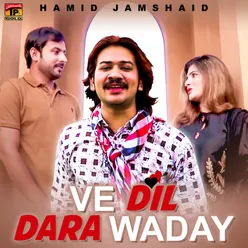 Ve Dil Dara Waday - Single