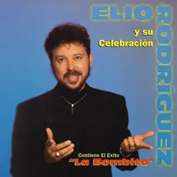 Elio Rodriguez y Su Celebración