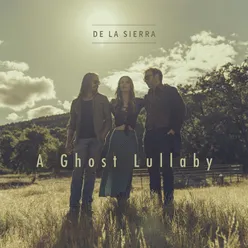 A Ghost Lullaby