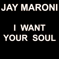 I Want Your Soul-Remix
