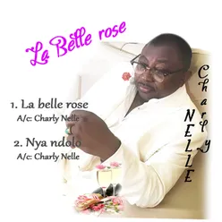 La belle rose