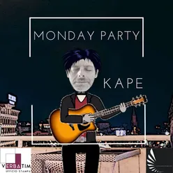 Monday Party