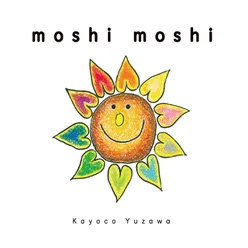 Moshi Moshi