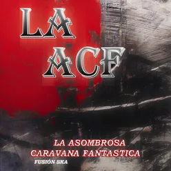 La Asombrosa Caravana Fantástica