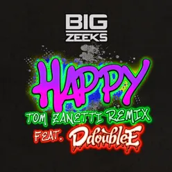 Happy-Tom Zanetti & SJ Cleary Remix