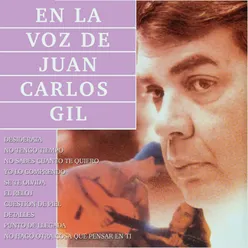 En la Voz de Juan Carlos Gil