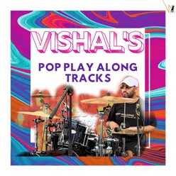 Vishal's Pop Play Along Tracks