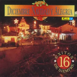 Diciembre, Navidad y Alegría