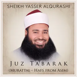 Juz Tabarak (Murattal - Hafs from Asim)