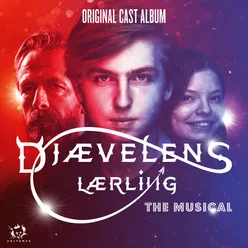 Djævelens Lærling The Musical (Original Cast Recording)