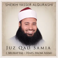 Juz Qad Samia (Murattal - Hafs from Asim)