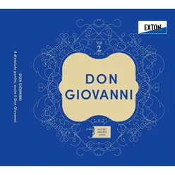 Opera Don Giovanni K. 527, Atto Primo: No. 2, Recitativo accompagnato e Duetto