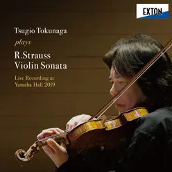 Tsugio Tokunaga plays R. Strauss Violin Sonata