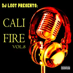 DJ Loot Presents: Cali Fire, Vol. 8