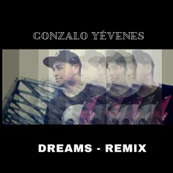 Dreams (Remix)