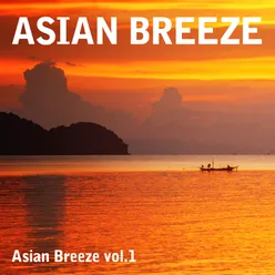 Asian Breeze Vol.1 - Solfeggio Harmonics Erth and Piano