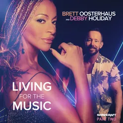 Living for the Music-Brett Oosterhaus All the Drama Remix