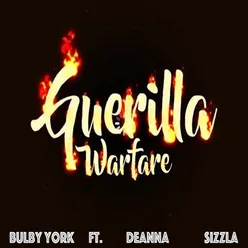 Guerilla Warfare (feat. Deanna and Sizzla)