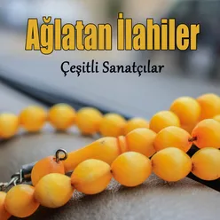 Ağlatan İlahiler