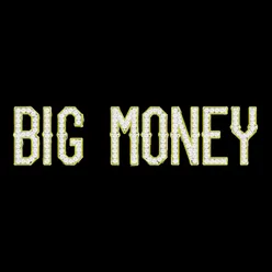 Big Money