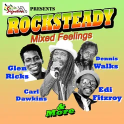 Rocksteady Mixed Feelings