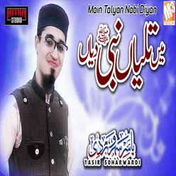 Main Talyan Nabi Diyan - Single