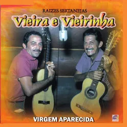 Raizes Sertanejas - Virgem Aparecida