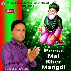 Peera Mai Kher Mangdi - Single