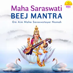 Maha Saraswati Beej Mantra