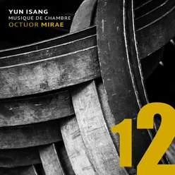 Isang Yun: Musique de Chambre