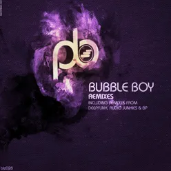 Bubble Boy-Bp Remix