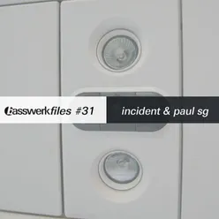 Basswerk Files #031 Incident + Paul Sg