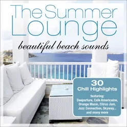 The Summer Lounge - Beautiful Beachsounds