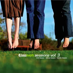 Basswerk Sessions, Vol. 3 (Cd1) Chill Session
