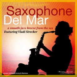 Saxophone Del Mar – a Smooth Jazz Breeze from the Sea