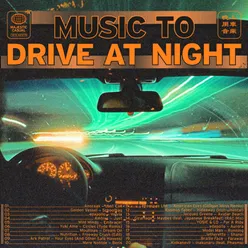 Music to drive at night