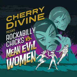 Rockabilly Chicks vs. Mean Evil Woman