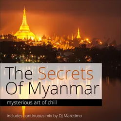 The Secrets of Myanmar, Vol.1-Continuous Mix