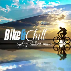Bike & Chill-Continuous Mix