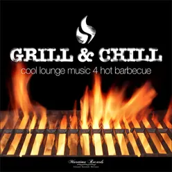 Grill & Chill-Continuous Mix