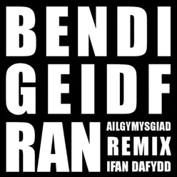 Bendigeidfran (Ifan Dafydd Remix)