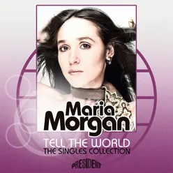 Tell the World: The Singles Collection