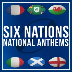 R.B.S. 6 Nations National Anthems