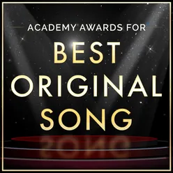 Academy Awards For "Best Original Song"